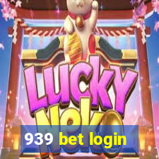 939 bet login